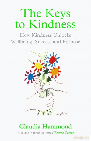 Keys To Kindness - Claudia Hammond [KSIĄŻKA]