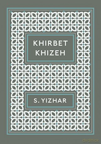 Khirbet Khizeh - S Yizhar [KSIĄŻKA]