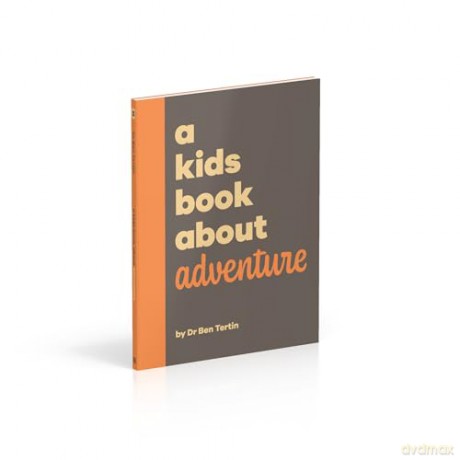 Kids Book About Adventure - Ben Tertin [KSIĄŻKA]