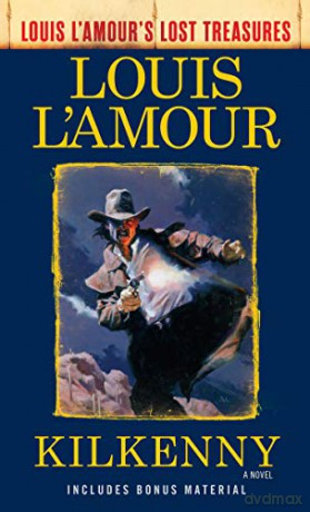 Kilkenny Louis Lamours Lost Treasures - Louis L'amour [KSIĄŻKA]