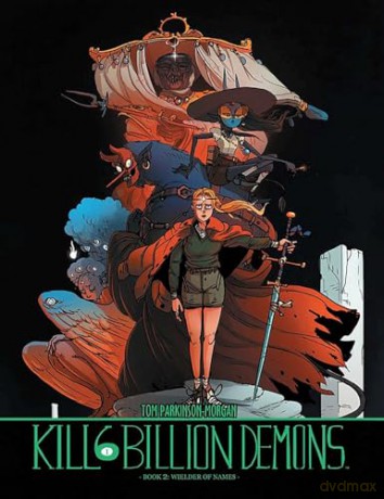 Kill Six Billion Demons Volume 2 - To Parkinson-Morgan [KSIĄŻKA]