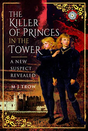 Killer Of The Princes In The Tower - M J Trow [KSIĄŻKA]