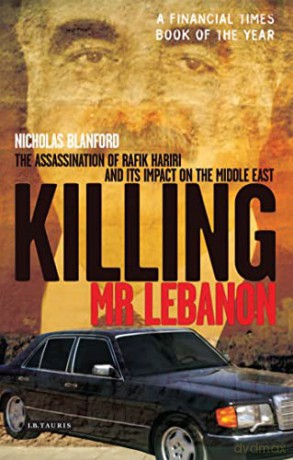 Killing Mr Lebanon - Nicholas Blanford [KSIĄŻKA]