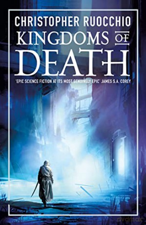 Kingdoms Of Death - C Ruocchio [KSIĄŻKA]