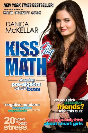 Kiss My Math - Danica Mckellar [KSIĄŻKA]