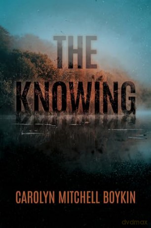 Knowing - Carolyn Mitc Boykin [KSIĄŻKA]