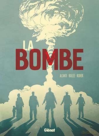 La Bombe - Alcante [KSIĄŻKA]