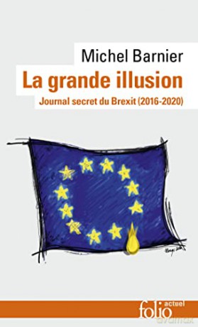 La Grande Illusion - Michael Barnier [KSIĄŻKA]