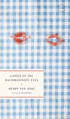 Ladies Of The Rachmaninoff Eyes - Van, Henry Dyke [KSIĄŻKA]