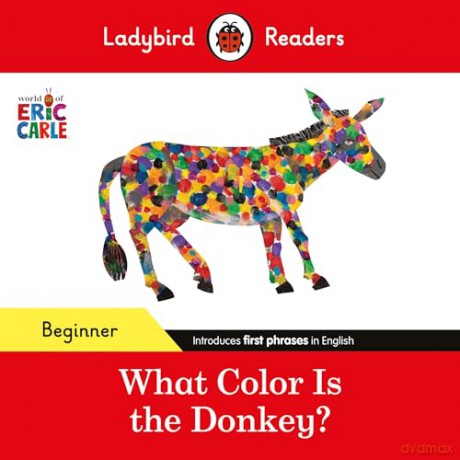 Ladybird Readers Beginner Level Eric C - Carle Eric [KSIĄŻKA]