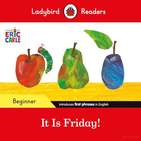 Ladybird Readers Beginner Level Eric C - Carle Eric [KSIĄŻKA]