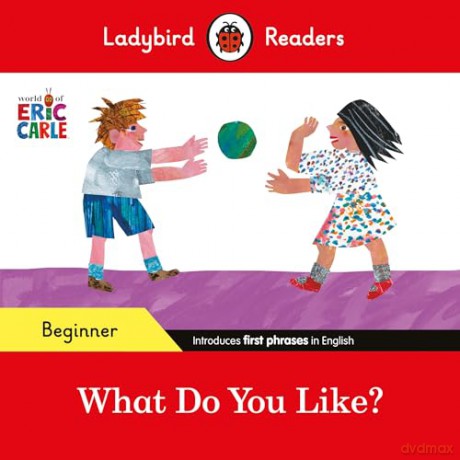 Ladybird Readers Beginner Level Eric C - Carle Eric [KSIĄŻKA]