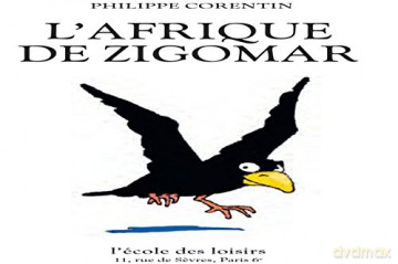 Lafrique De Zigomar - Philippe Corentin [KSIĄŻKA]