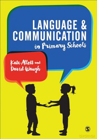 Language and Communication in Primary Schools - David Waugh [KSIĄŻKA]