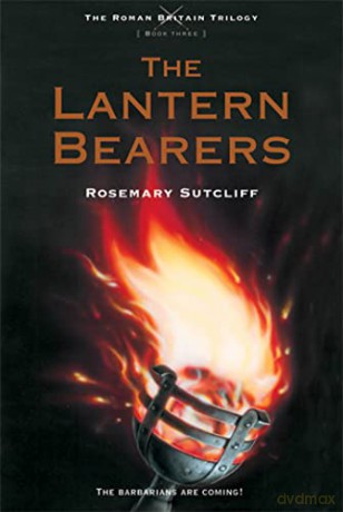 Lantern Bearers - Rosemary Sutcliff [KSIĄŻKA]