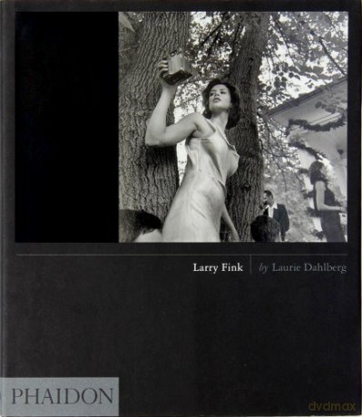 Larry Fink - Larry Fink [KSIĄŻKA]