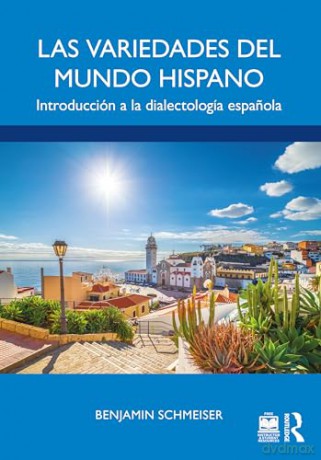Las Variedades Del Mundo Hispano - Benjamin Schmeiser [KSIĄŻKA]