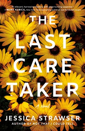 Last Caretaker - Jessica Strawser [KSIĄŻKA]
