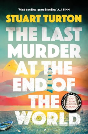 Last Murder At The End Of The World - Turton Stuart [KSIĄŻKA]