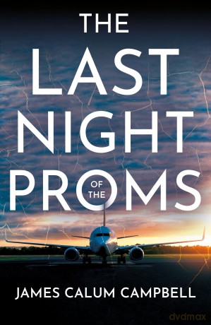 Last Night Of The Proms - James Calu Campbell [KSIĄŻKA]