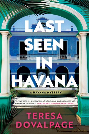 Last Seen In Havana - Teresa Dovalpage [KSIĄŻKA]