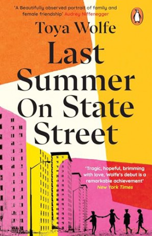 Last Summer On State Street - Toya Wolfe [KSIĄŻKA]