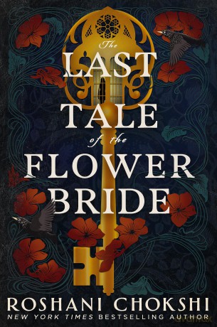 Last Tale Of The Flower Bride - Roshani Chokshi [KSIĄŻKA]