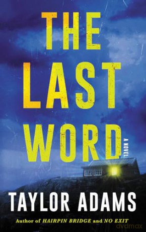 Last Word The - Taylor Adams [KSIĄŻKA]