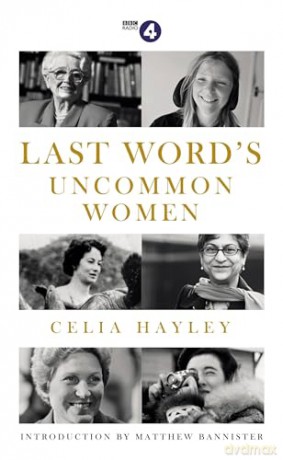 Last Words Uncommon Women - Celia Hayley [KSIĄŻKA]