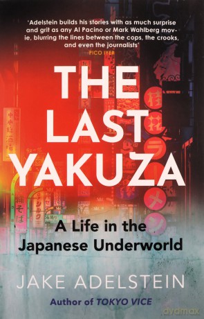 Last Yakuza - Adelstein Jake [KSIĄŻKA]