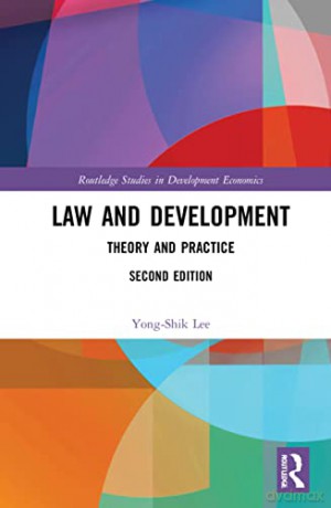 Law And Development Lee - 2nd Edit - Lee [KSIĄŻKA]
