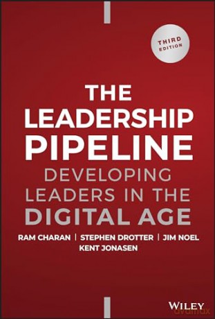Leadership Pipeline - Ram Et Al Charan [KSIĄŻKA]