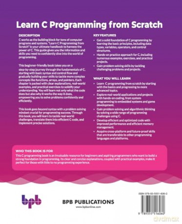 Learn C Programming from Scratch: A step-by-step methodology with problem solving approach (English Edition) - Mohammad Saleem Mir [KSIĄŻKA]