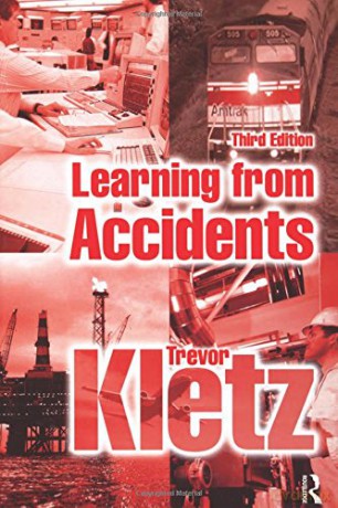 Learning From Accidents - Trevor Kletz [KSIĄŻKA]