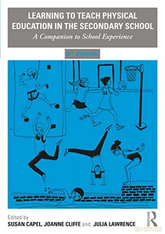 Learning To Teach Physical Education In - Capel Susan [KSIĄŻKA]