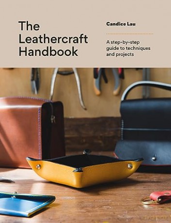 Leathercraft Handbook - Candice Lau [KSIĄŻKA]