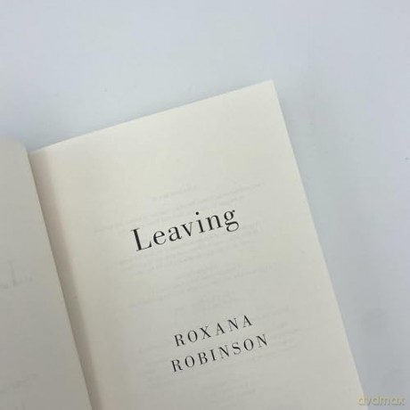 Leaving - Roxana Robinson [KSIĄŻKA]