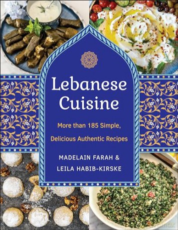 Lebanese Cuisine - Madelain Farah [KSIĄŻKA]