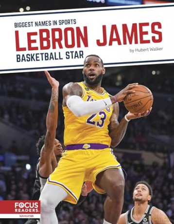 Lebron James Basketball Star - Hubert Walker [KSIĄŻKA]