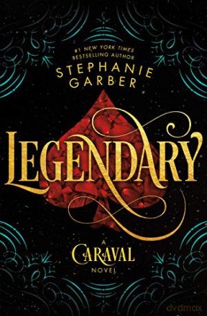 Legendary - Stephanie Garber [KSIĄŻKA]