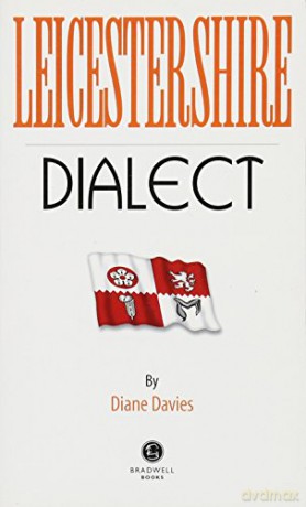 Leicestershire Dialect [KSIĄŻKA]