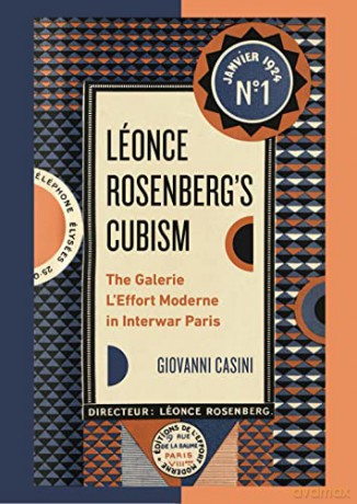 Leonce Rosenbergs Cubism - Giovanni Casini [KSIĄŻKA]
