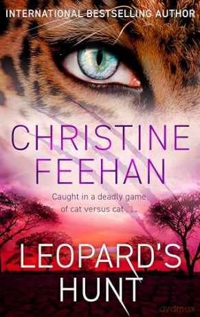 Leopards Hunt - Christine Feehan [KSIĄŻKA]