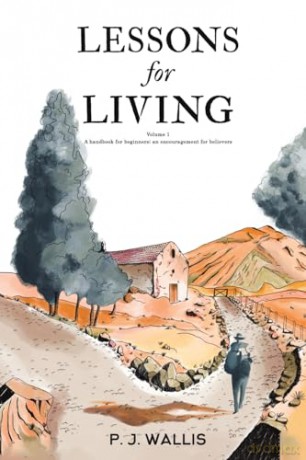Lessons For Living - P. J. Wallis [KSIĄŻKA]