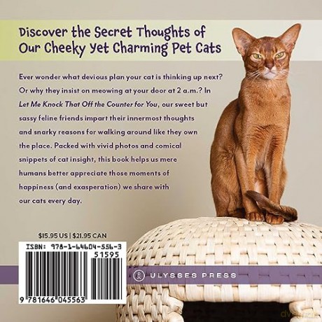 Let Me Knock That Off the Counter For You: And More Everyday Sass from Cats (Fun Gifts for Animal Lovers) - Editors Of Ulysses [KSIĄŻKA]