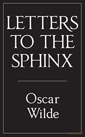 Letters To The Sphinx - Oscar, Wilde [KSIĄŻKA]