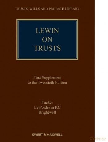 Lewin Law Of Trusts E20 S1 - Lynton Tucker [KSIĄŻKA]