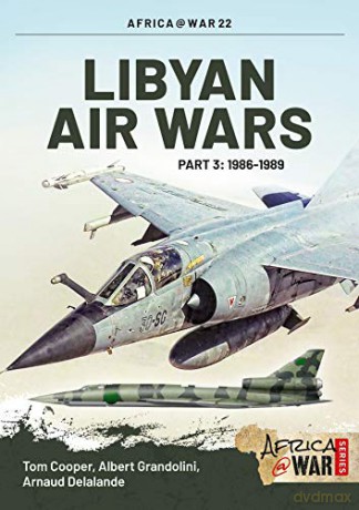 Libyan Air Wars Part 3 - T Cooper [KSIĄŻKA]