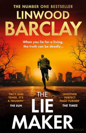 Lie Maker - Linwood Barclay [KSIĄŻKA]