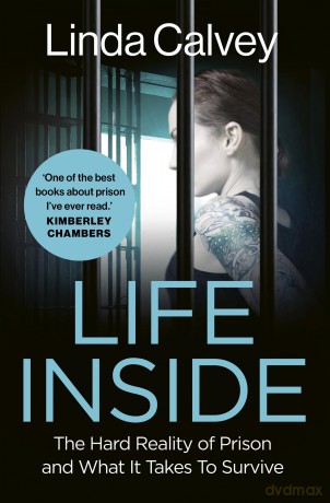 Life Inside - Linda Calvey [KSIĄŻKA]
